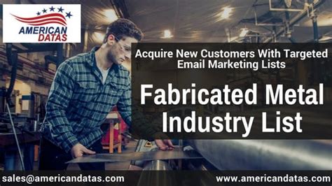 fabricated metal manufacturers email list|Fabricated Metal Industry Mailing List .